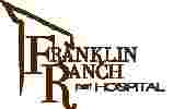 Image of Franklin Ranch Pet Hospital service in Elk Grove, California, United States Image of Franklin Ranch Pet Hospital service in Elk Grove, California, United States
