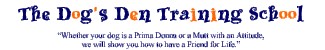Image of Dog's Den Training School service in Regina, Saskatchewan, Canada Image of Dog's Den Training School service in Regina, Saskatchewan, Canada